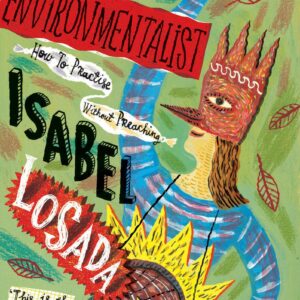 The Joyful Environmentalist