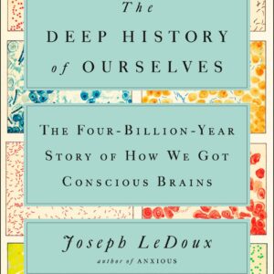 The Deep History of Ourselves