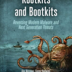 Rootkits and Bootkits