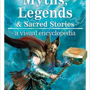 Myths, Legends, and Sacred Stories