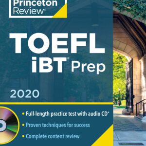 Princeton Review TOEFL iBT Prep with Audio CD, 2020