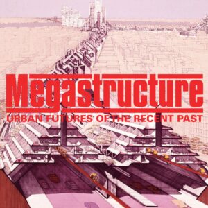 Megastructure