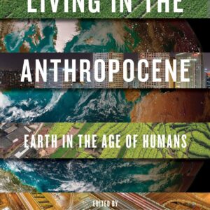 Living in the Anthropocene
