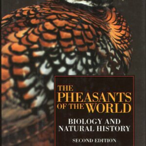 The Pheasants of the World
