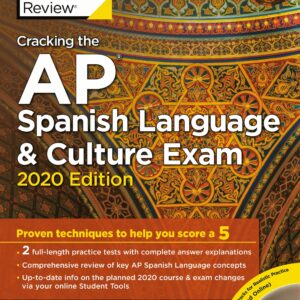 Cracking the AP Spanish Language & Culture Exam with Audio CD, 2020 Edition