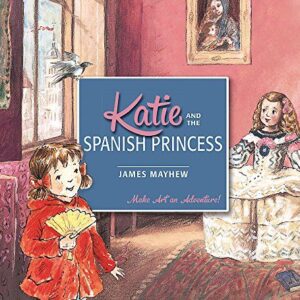 Katie: Katie and the Spanish Princess