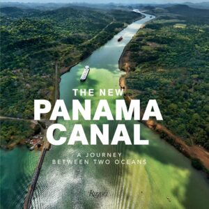 The New Panama Canal