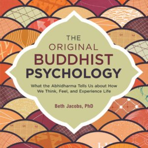Original Buddhist Psychology