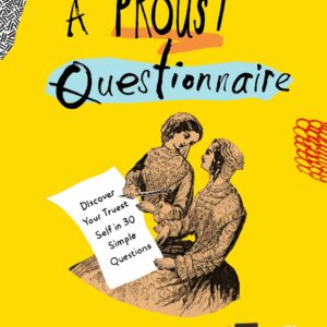 A Proust Questionnaire