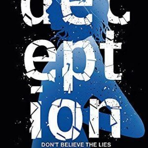 Dark Matter: Deception