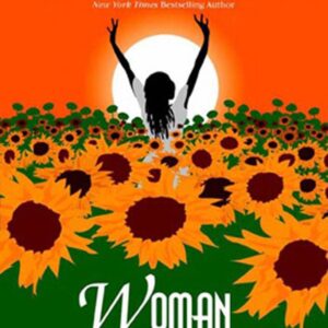 Woman, Thou Art Loosed! the Novel