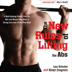 The New Rules of Lifting for Abs