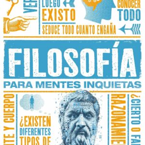 Filosofía para Mentes Inquietas