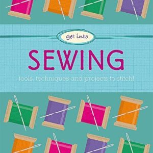 Get Into: Sewing