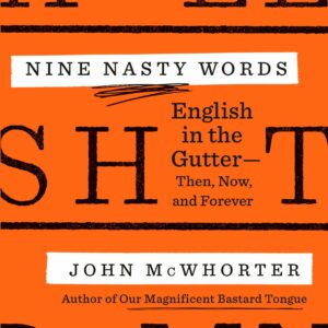 Nine Nasty Words