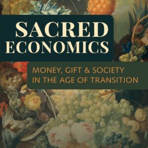 Sacred Economics