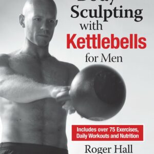 Body Sculpting with Kettlebell