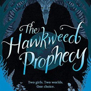 Hawkweed Prophecy