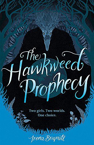 Hawkweed Prophecy
