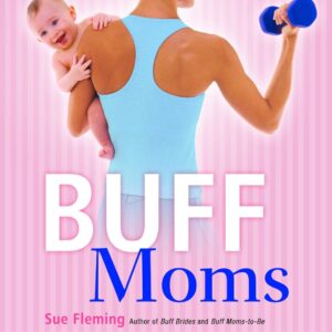 Buff Moms