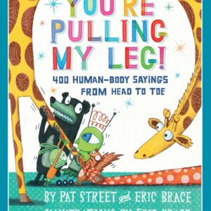 You're Pulling My Leg!