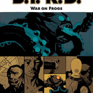 B.P.R.D. Volume 12: War on Fro