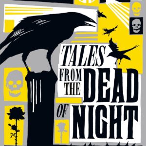 Tales from the Dead of Night: Thirteen Classic Ghost Stories