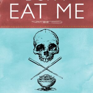 Don't Eat Me