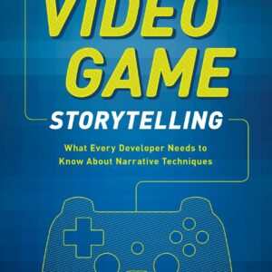 Video Game Storytelling