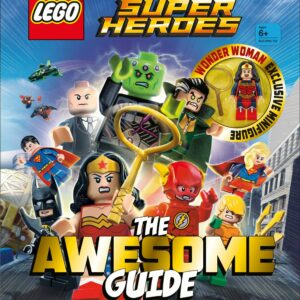 LEGO® DC Comics Super Heroes The Awesome Guide