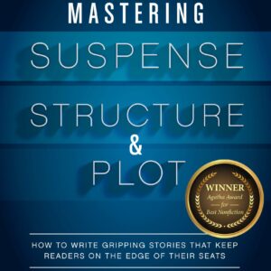 Mastering Suspense, Structure, and Plot