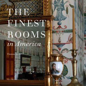 The Finest Rooms in America