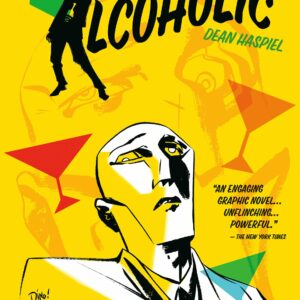 The Alcoholic (10th Anniversar