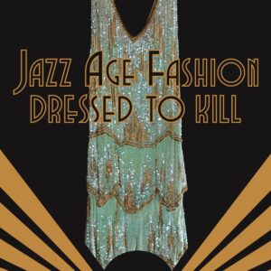 Jazz Age Fashion