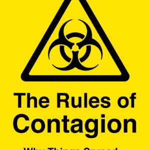 Rules of Contagion