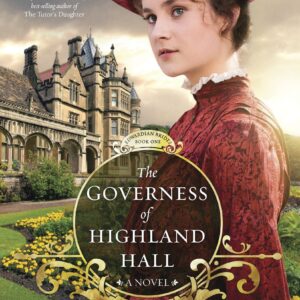 The Governess of Highland Hall