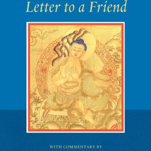 Nagarjuna's Letter to a Friend