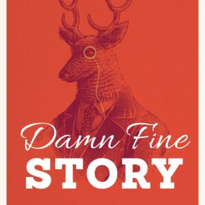 Damn Fine Story
