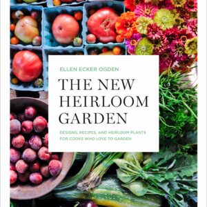 The New Heirloom Garden
