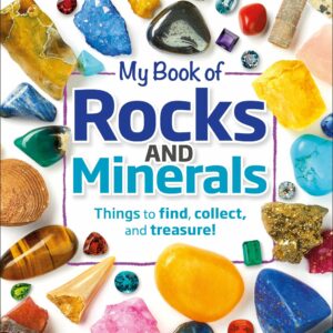 My Book of Rocks and Minerals