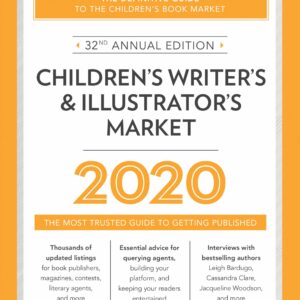 Children's Writer's & Illustrator's Market 2020