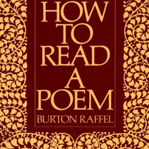How to Read a Poem