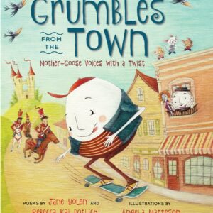 Grumbles from the Town