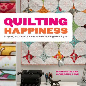 Quilting Happiness