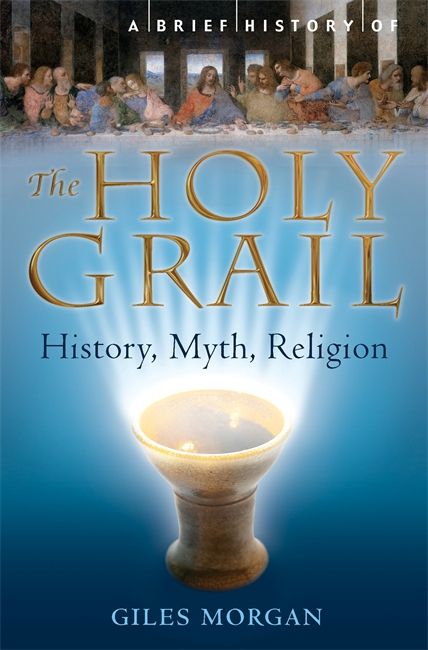 Brief History of the Holy Grail