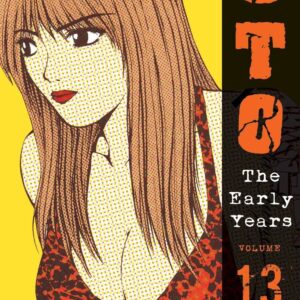 GTO: The Early Years, Volume 13