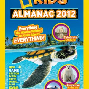 National Geographic Kids Almanac 2012