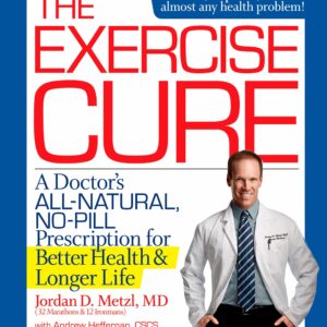 The Exercise Cure