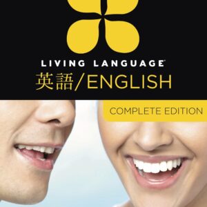 Living Language English for Japanese Speakers, Complete Edition (ESL/ELL)