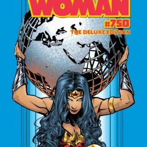 Wonder Woman #750: The Deluxe Edition